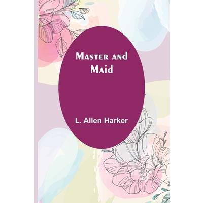 Master and Maid