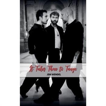 It Takes Three To Tango