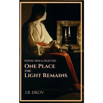 One Place the Light Remains