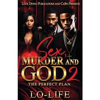 Sex, Murder and God 2