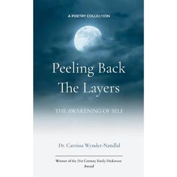 Peeling Back the Layers The Awakening of Self