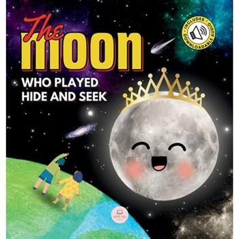 The Moon Who Played Hide and Seek