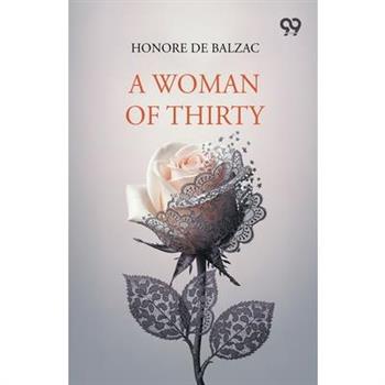 A Woman Of Thirty
