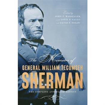 The Memoirs of General William Tecumseh Sherman