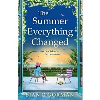 The Summer Everything Changed