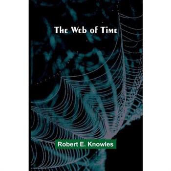 The Web Of Time