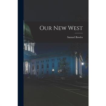 Our New West