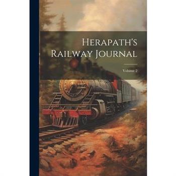 Herapath's Railway Journal; Volume 2