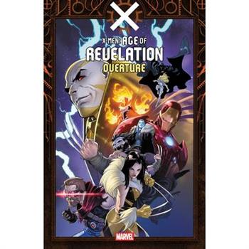 X-Men: Age of Revelation - Overture
