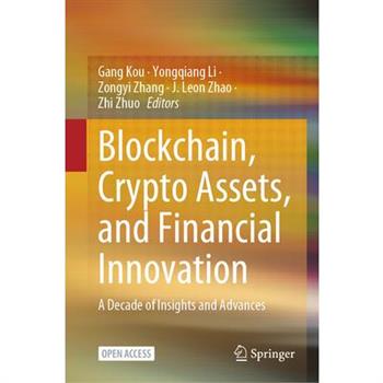 Blockchain, Crypto Assets, and Financial Innovation