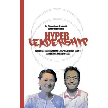 Hyper Leadership