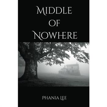 Middle of Nowhere