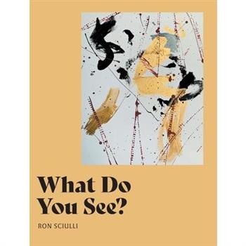 What Do You See?