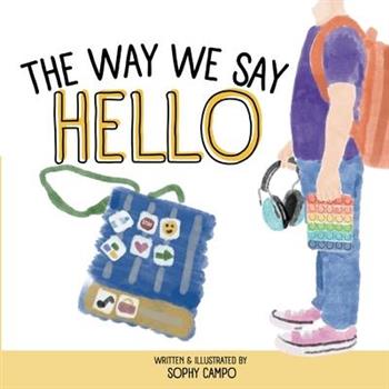 The Way We Say Hello