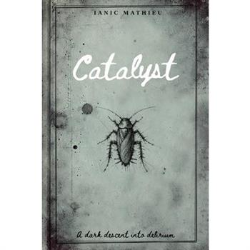 Catalyst