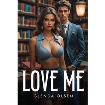Love Me
