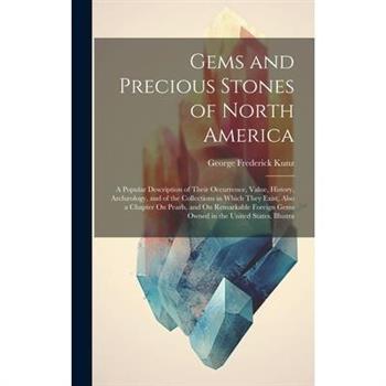 Gems and Precious Stones of North America