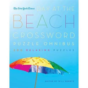 The New York Times Day at the Beach Crossword Puzzle Omnibus