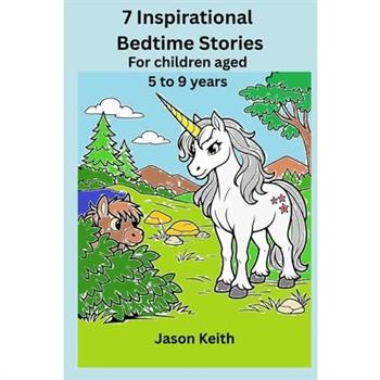 7 Inspirational Bedtime Stories