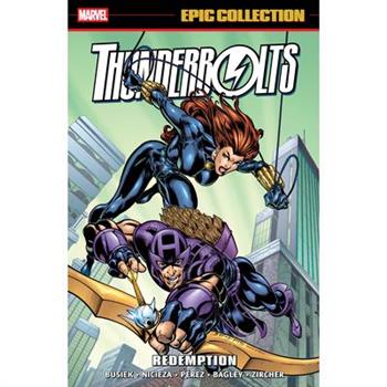 Thunderbolts Epic Collection: Redemption