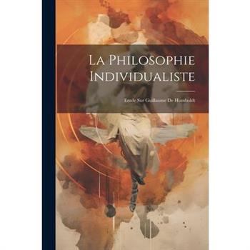 La Philosophie Individualiste