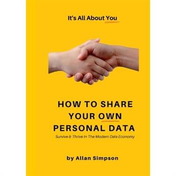 How to Share Your Own Personal Data