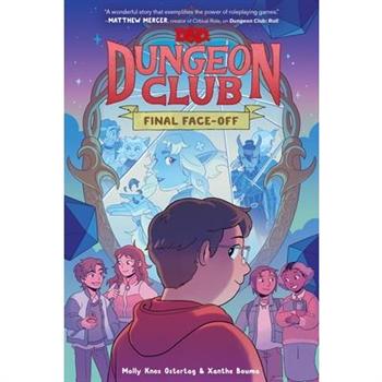 Dungeons & Dragons: Dungeon Club: Final Face-Off