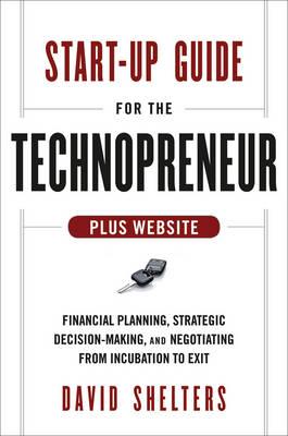 Start-Up Guide for the Technopreneur + Website