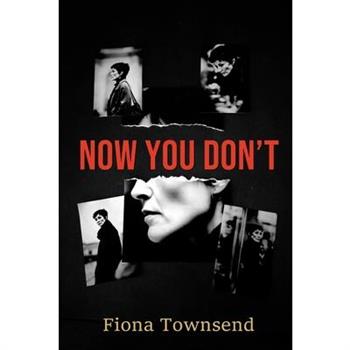 Now You Don't