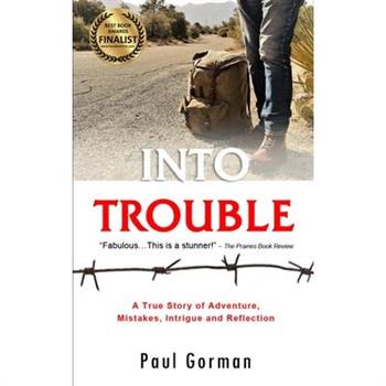 Into Trouble