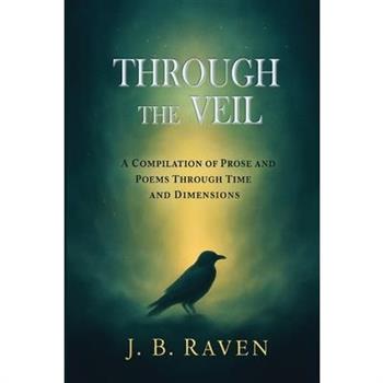 Through the Veil