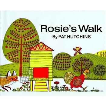 Rosie’s Walk