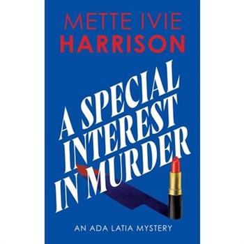 A Special Interest in Murder