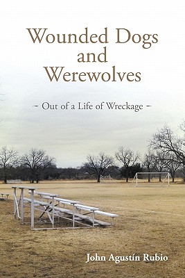 Wounded Dogs and Werewolves