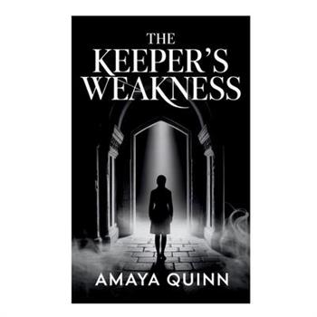 The Keeper's Weakness