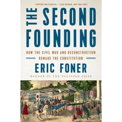 The Second Founding