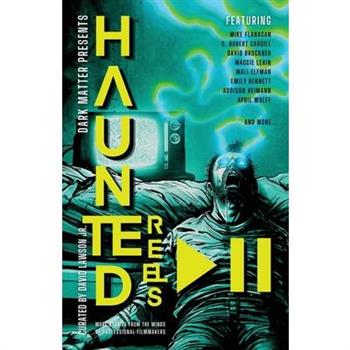 Haunted Reels 2