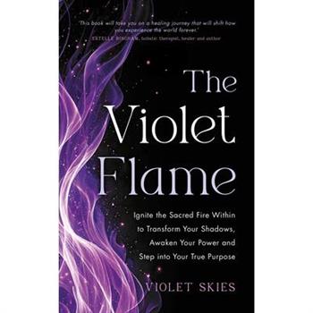 The Violet Flame