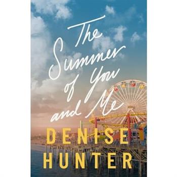 The Summer of You and Me
