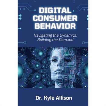 Digital Consumer Behavior