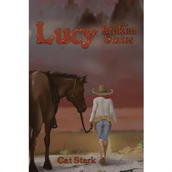 Lucy of the Broken States