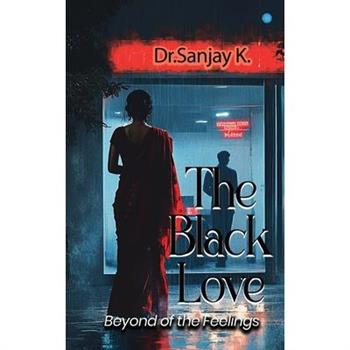 The Black-Love (Beyond of the Feelings)