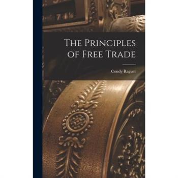 The Principles of Free Trade