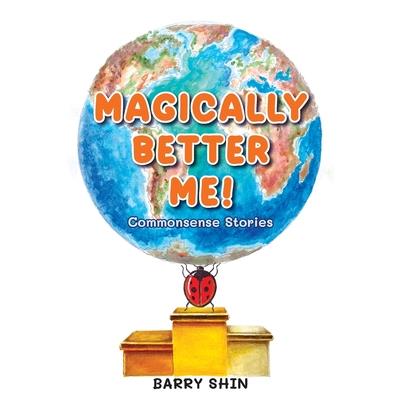 Magically Better Me