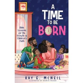 A Time to Be Born
