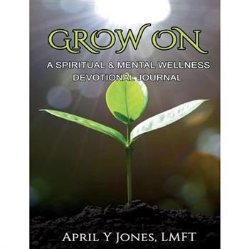 Grow On