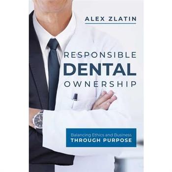 Responsible Dental Ownership