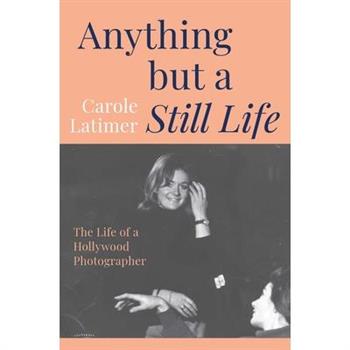 Anything But a Still Life