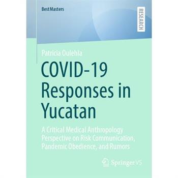 Covid-19 Responses in Yucatan