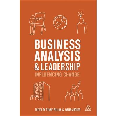 Business Analysis and Leadership